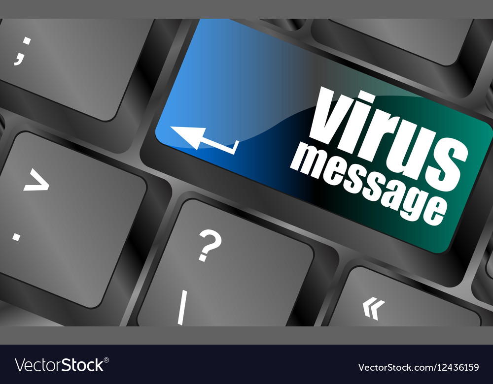Computer keyboard with virus message key