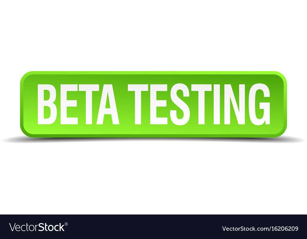 Beta testing green 3d realistic button