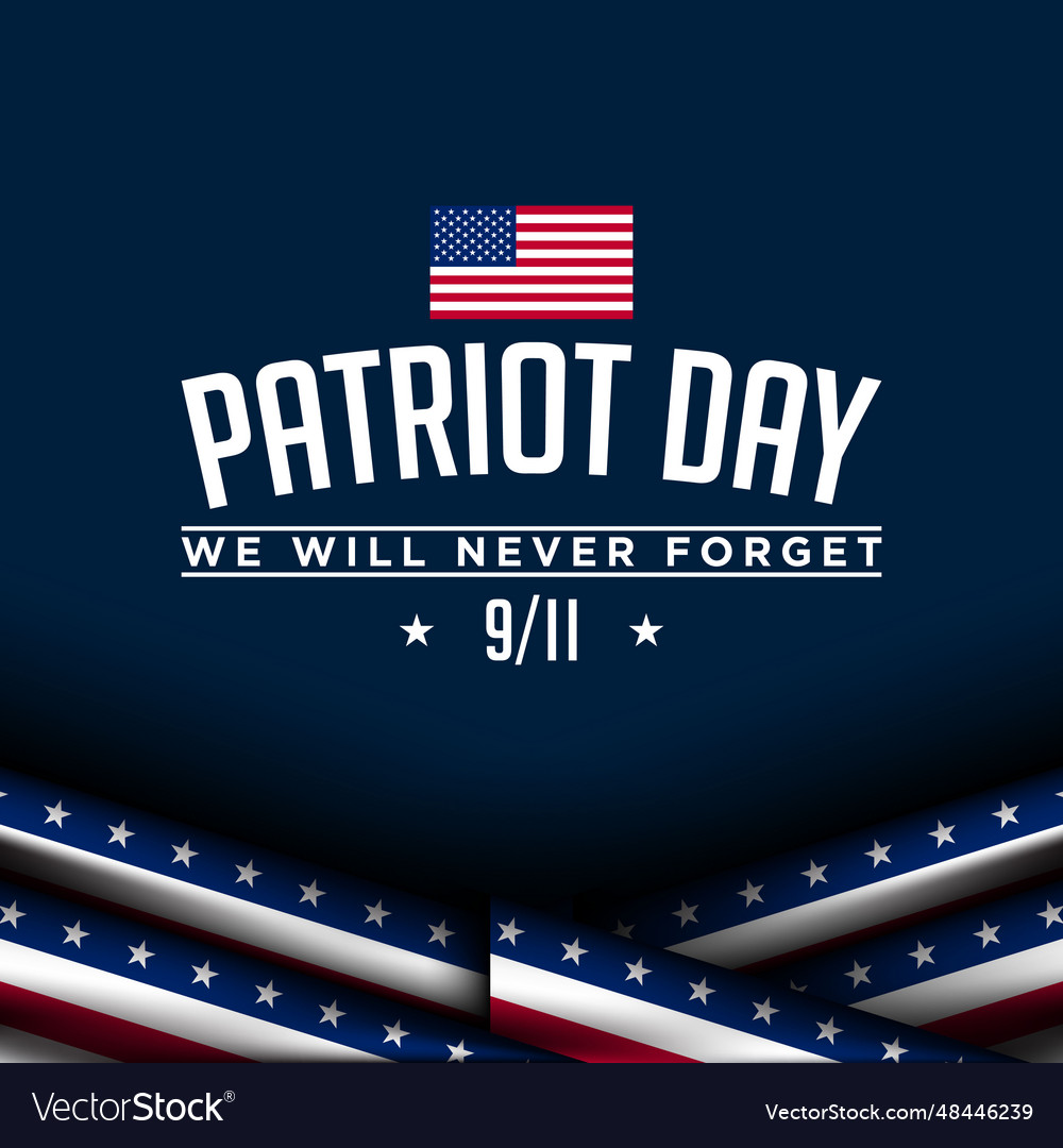 Patriot day background design Royalty Free Vector Image