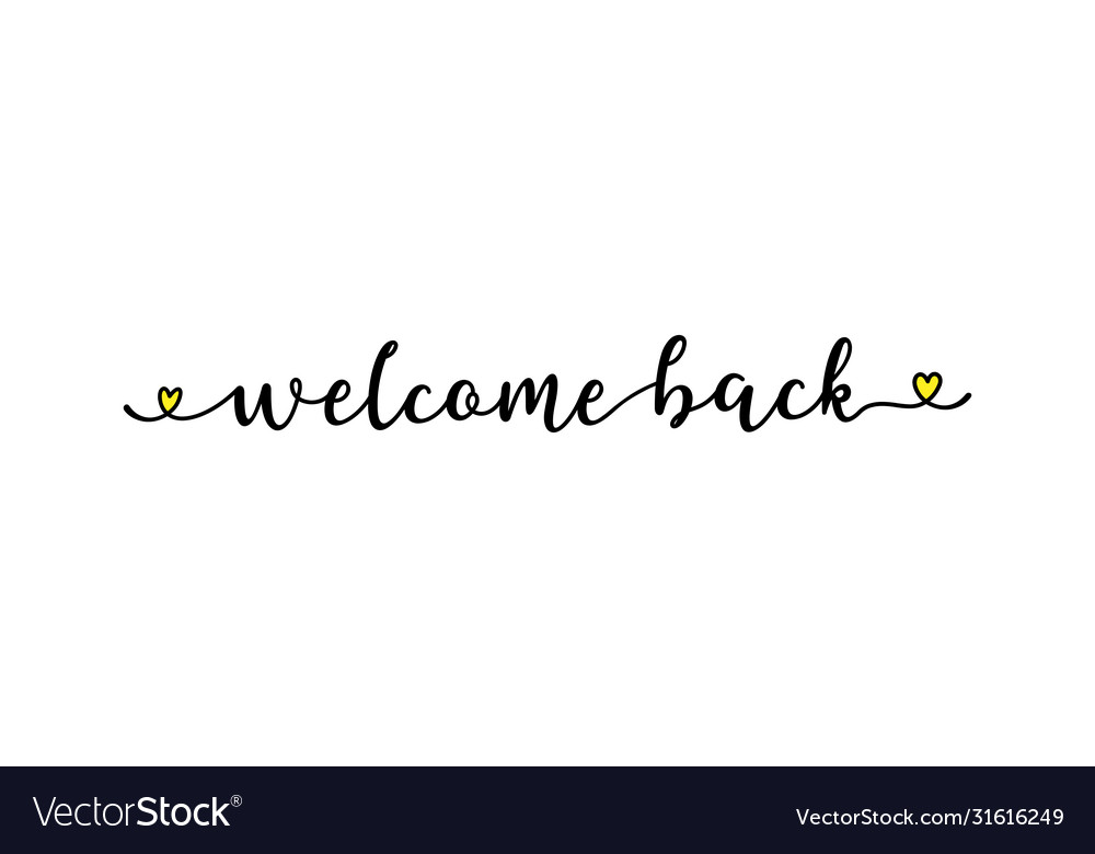 Hand skizziert Willkommen zurück Zitat als Werbe-Web-Banner vector image Hand skizziert Willkommen zurück Zitat als Werbe-Web-Banner