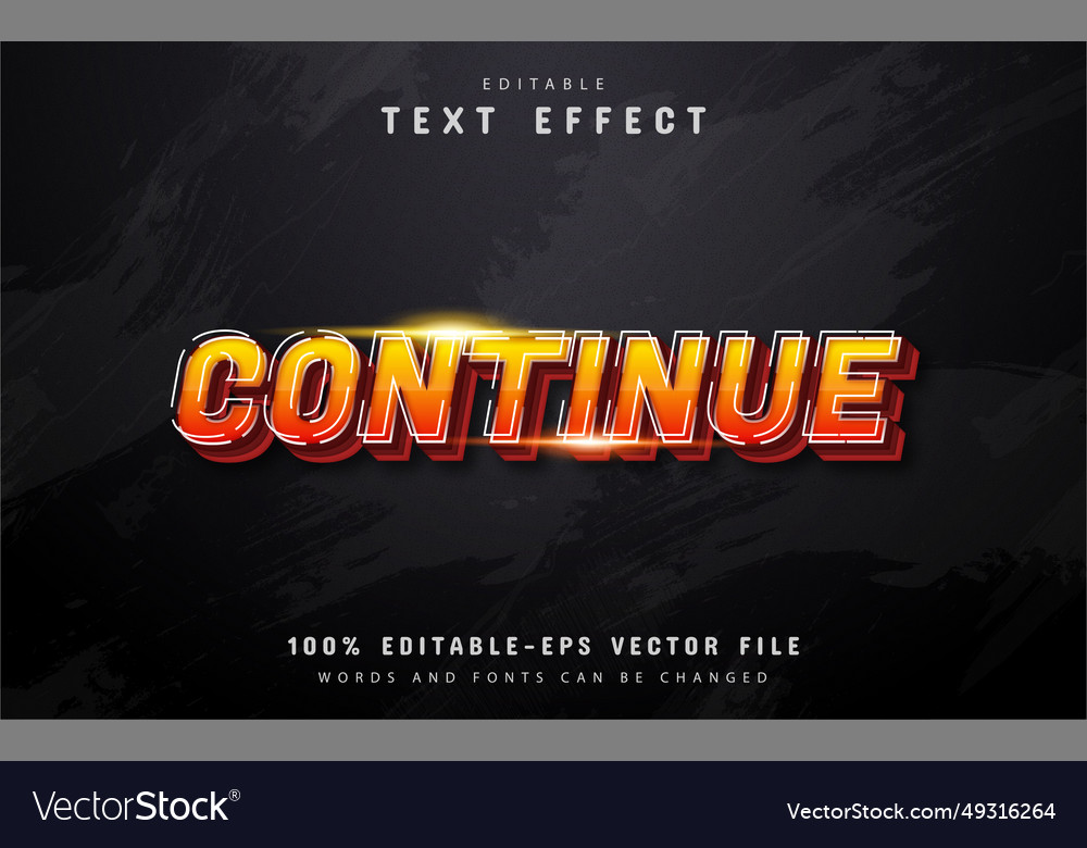 Continue 3d orange gradient style text effect vector image Continue 3d orange gradient style text effect