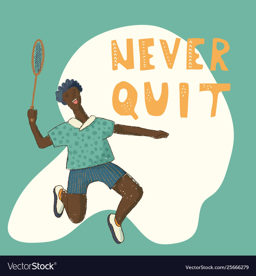 Badminton inspiration phrase lettering character