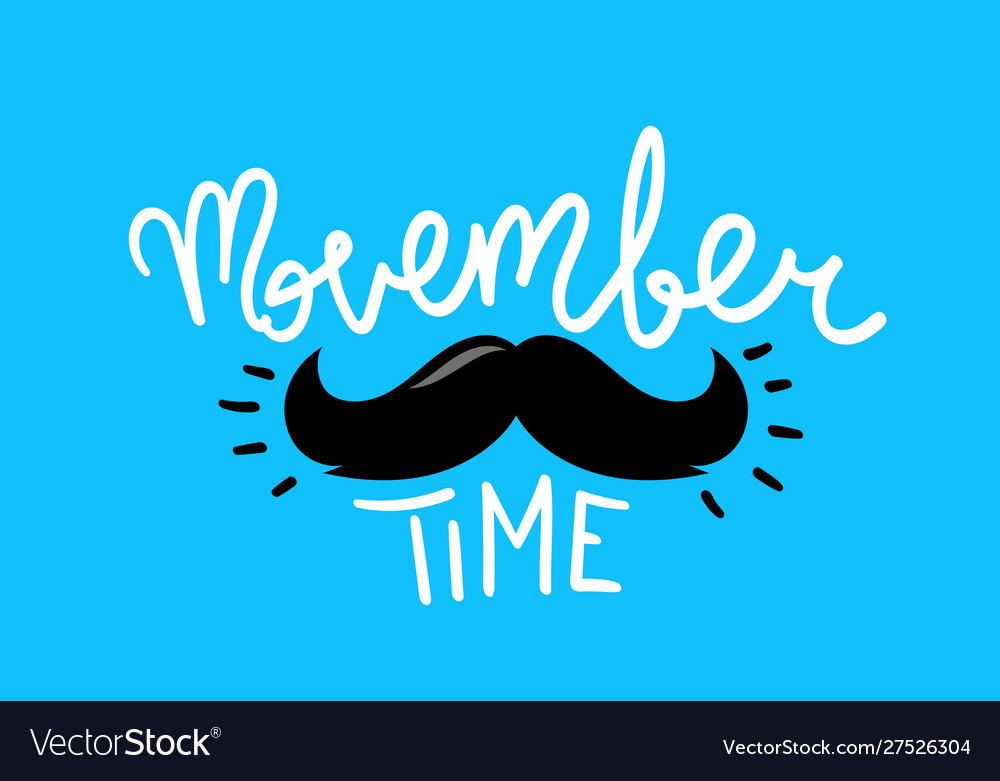 Movember time concept Royalty Free Vector Image