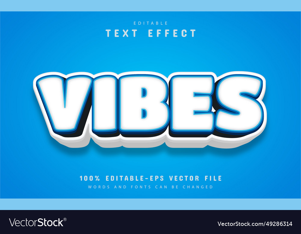 Vibes text effect cartoon style vector image Vibes text effect cartoon style