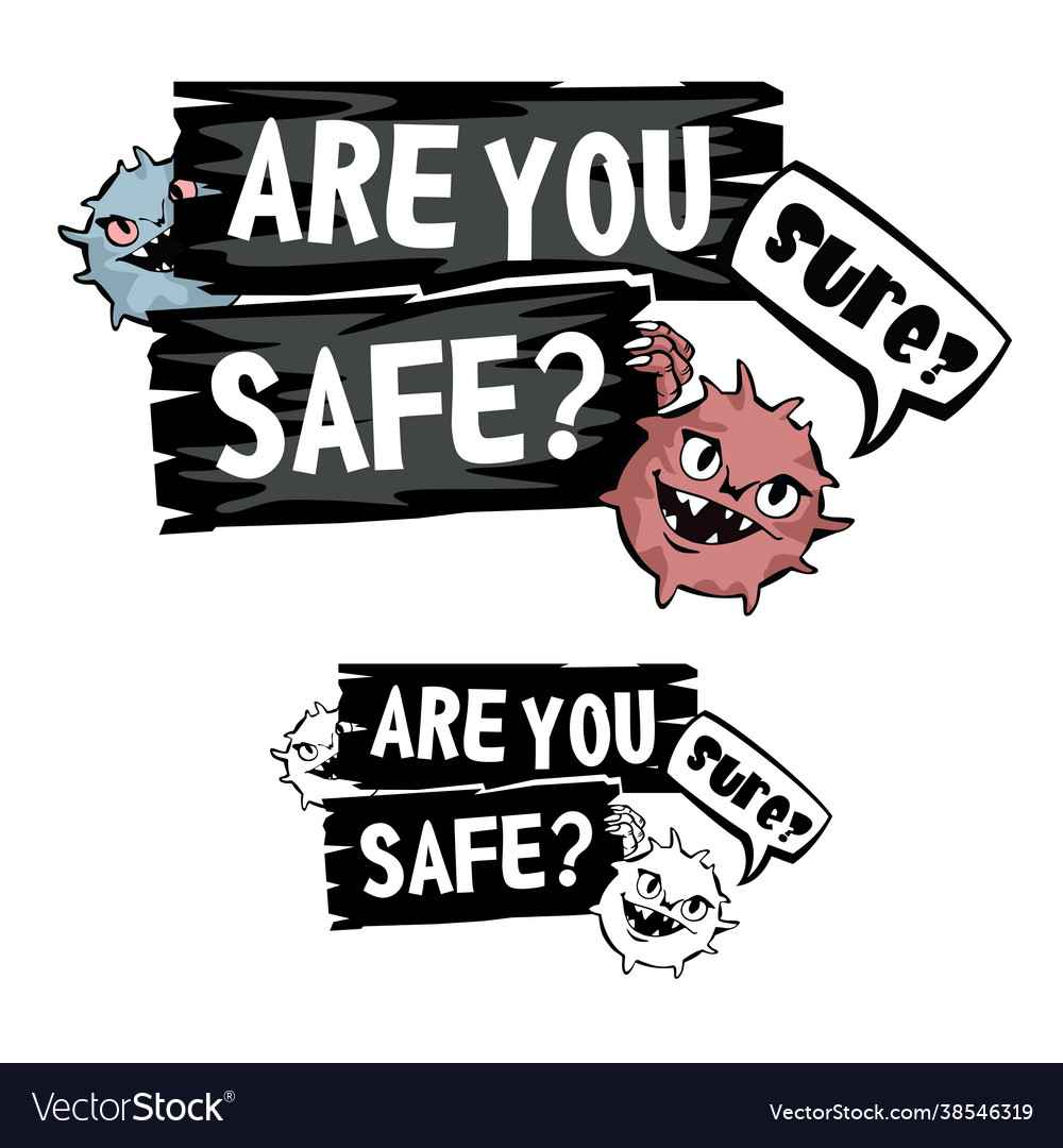 Are you safe