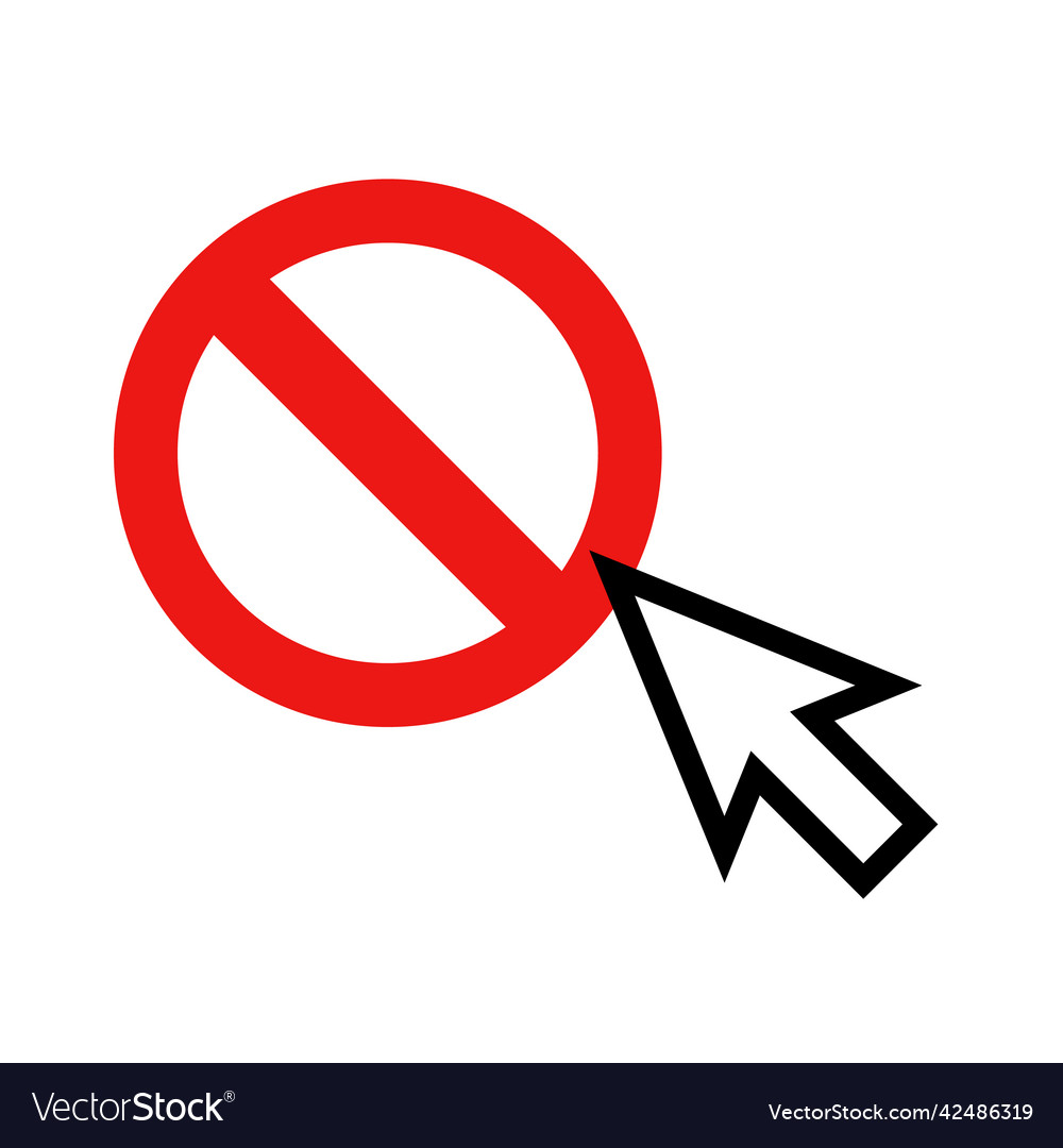 mouse-cursor-and-stop-sign-not-clickable-vector-image