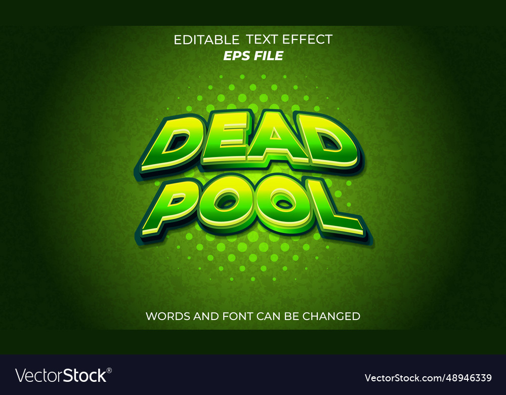 Dead pool 3d text effect style editabled Vector Image Dead pool 3d text effect style editabled