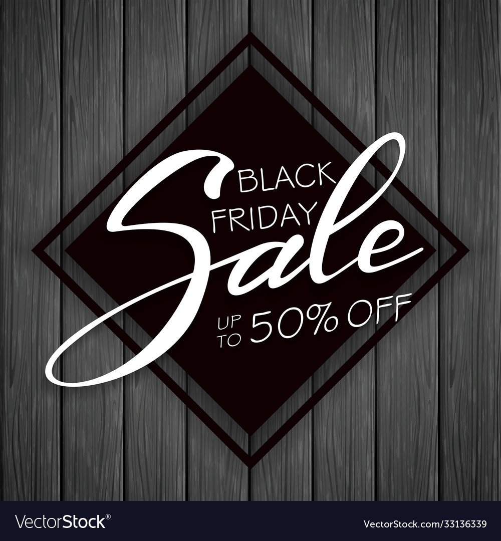 Lettering black friday sale on wooden