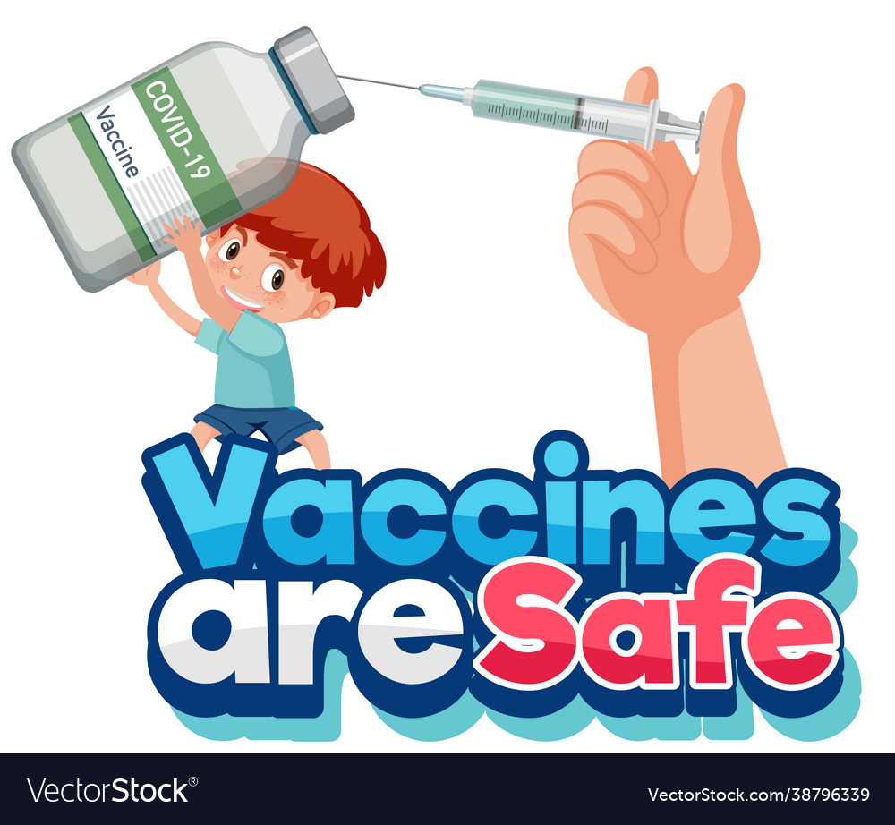 Vaccine are safe font with a boy cartoon Vector Image