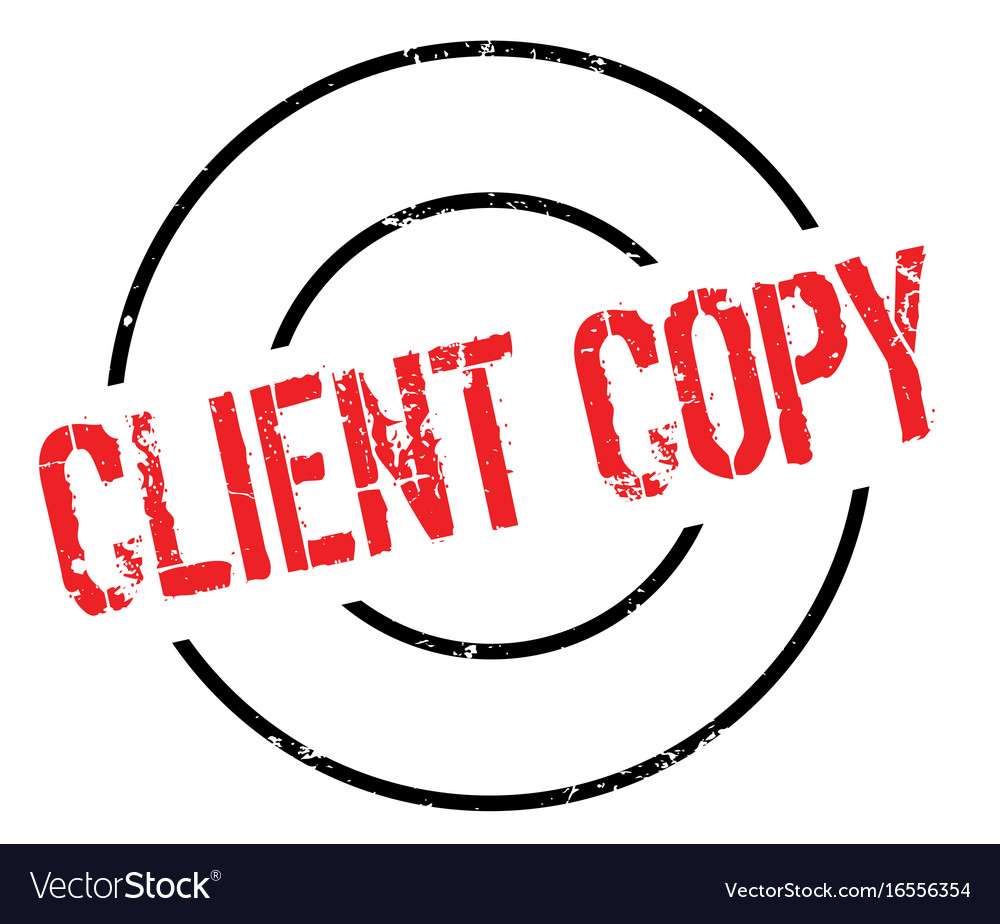 Client copy rubber stamp Royalty Free Vector Image