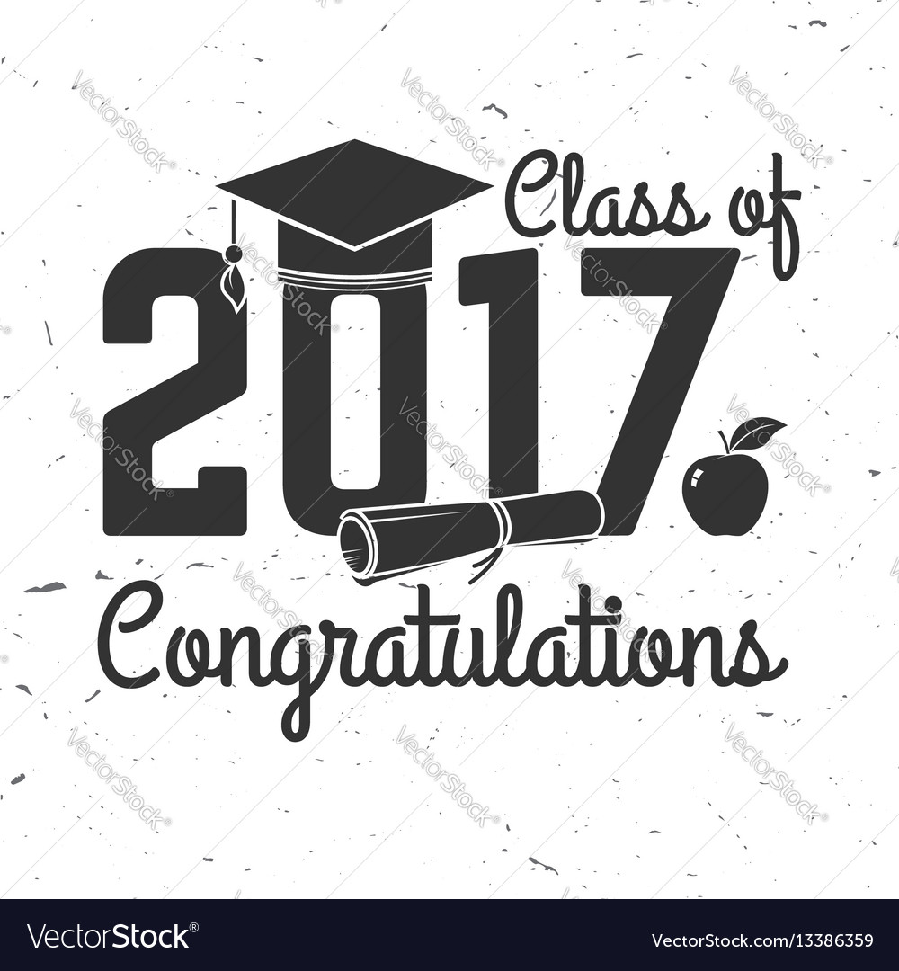 Class Of 2017 Badge Royalty Free Vector Image - Vectorstock