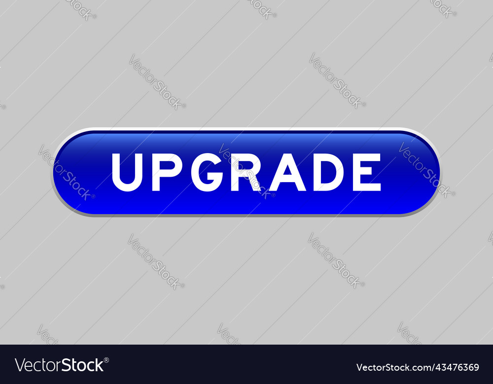 Blue color capsule shape button with word upgrade vector image Blue color capsule shape button with word upgrade