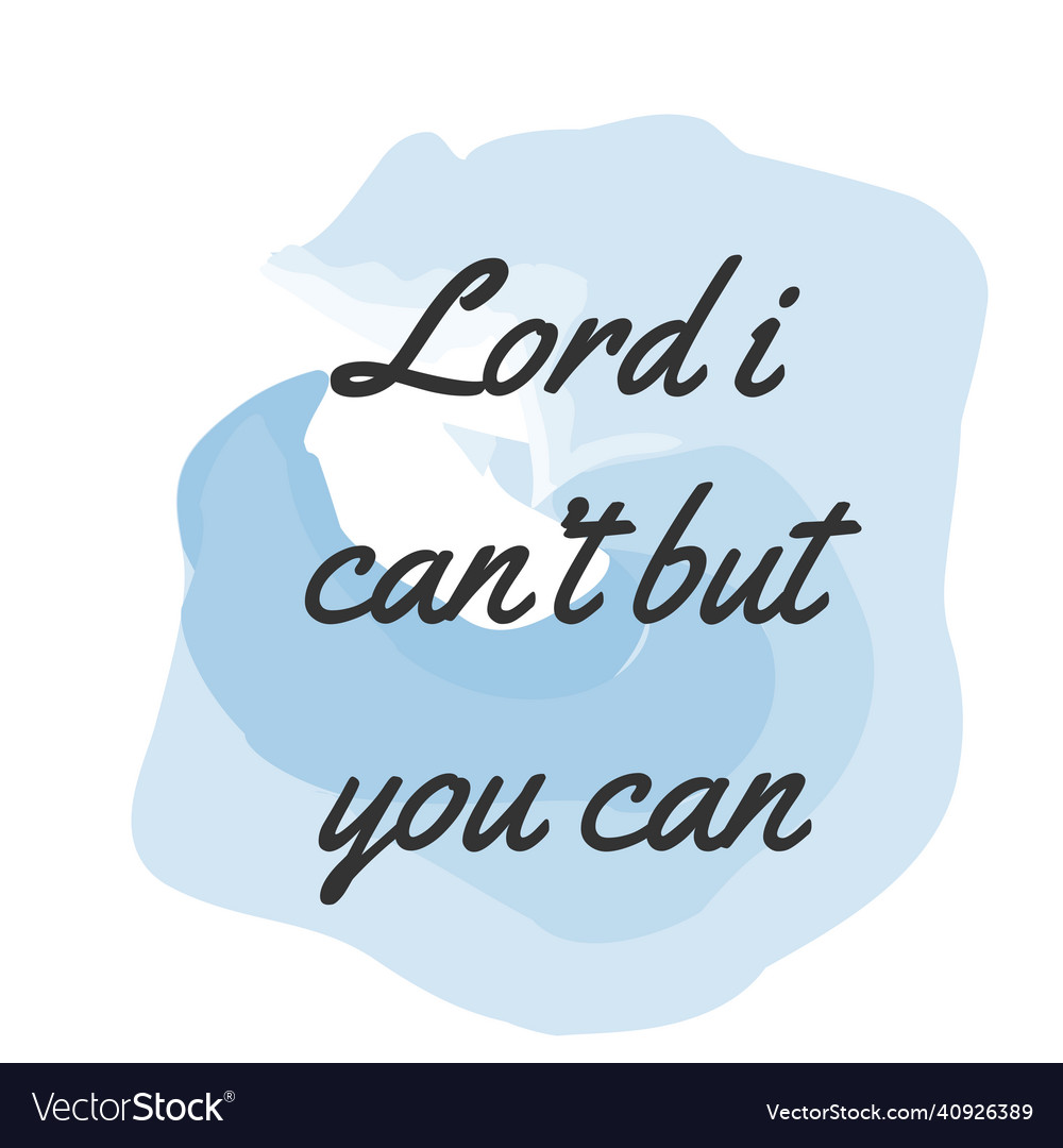 Christian quote design for print Royalty Free Vector Image