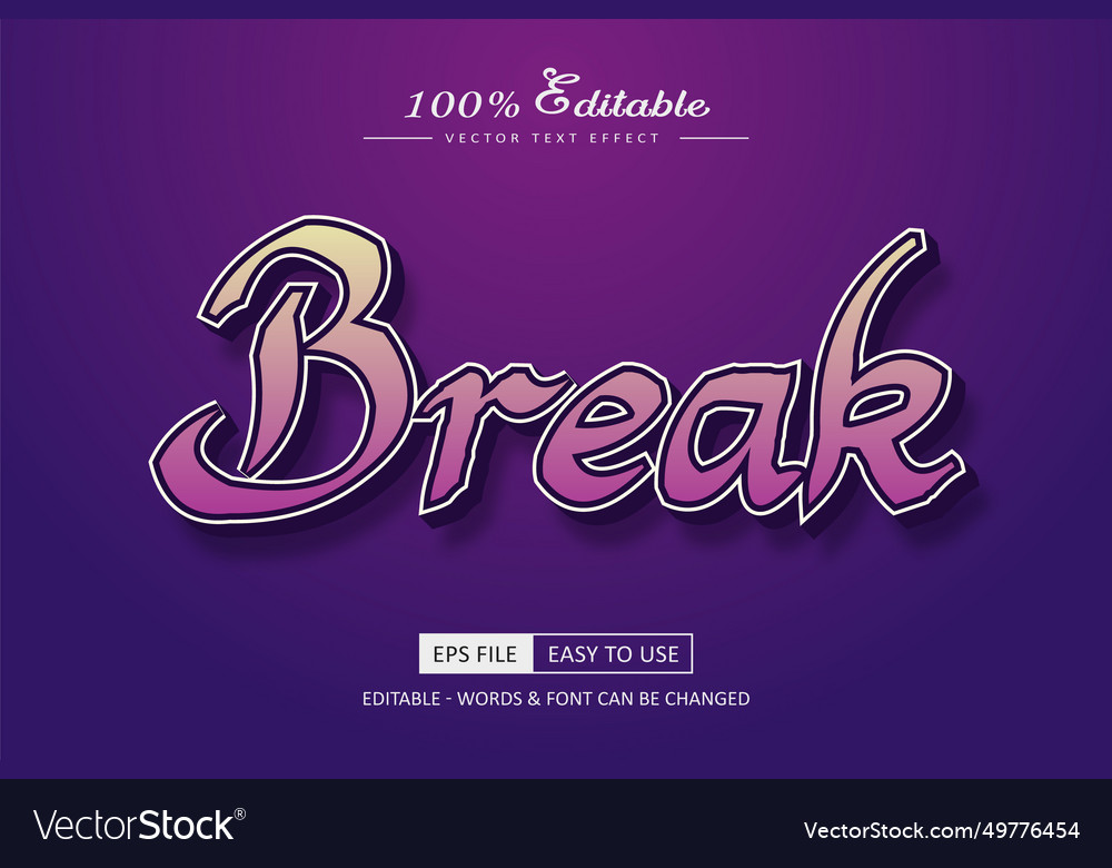 Break 3d editable text effect bold style vector image Break 3d editable text effect bold style