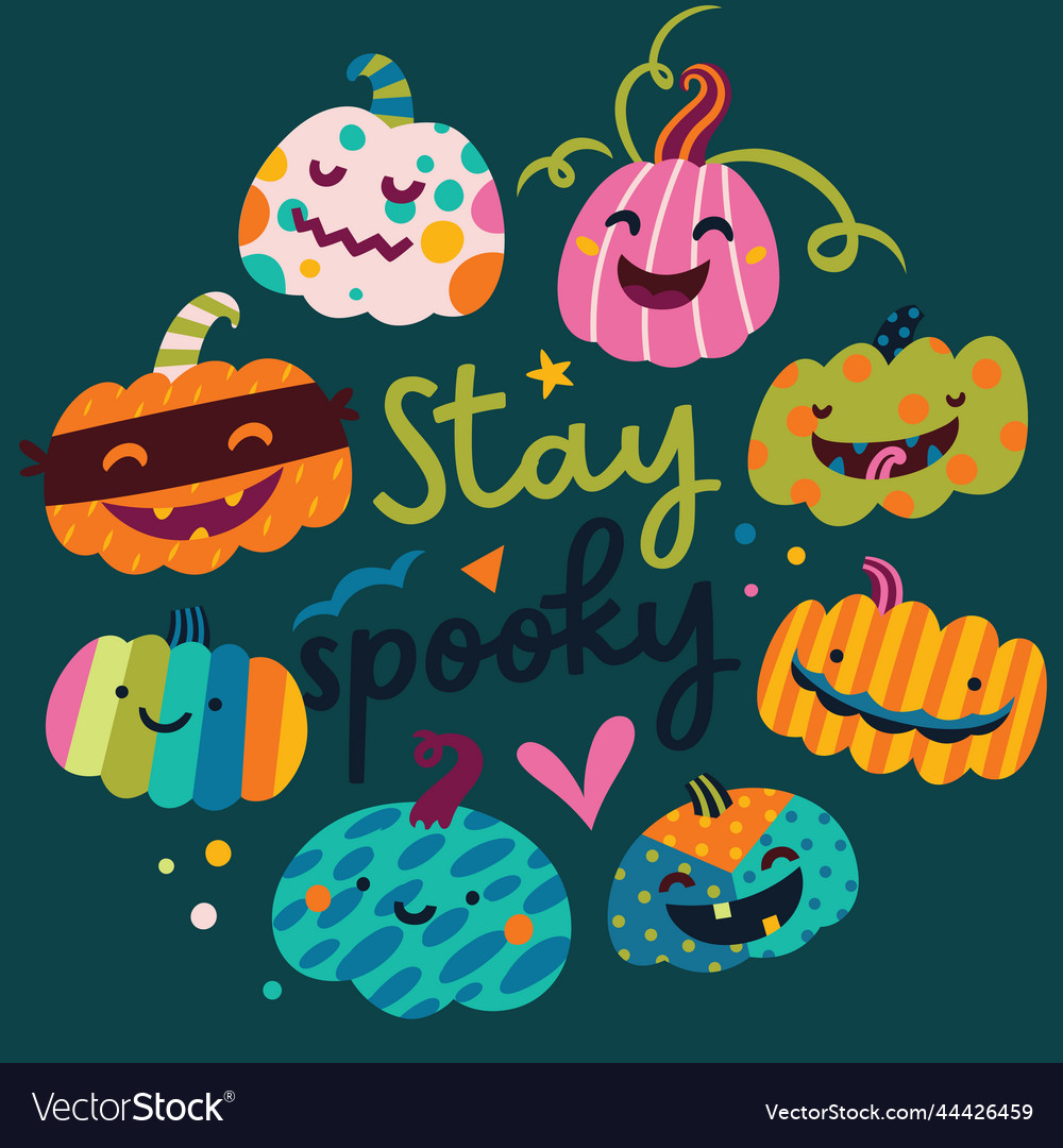 Stay Spooky Funny Halloween Pumpkin Faces Vector Image