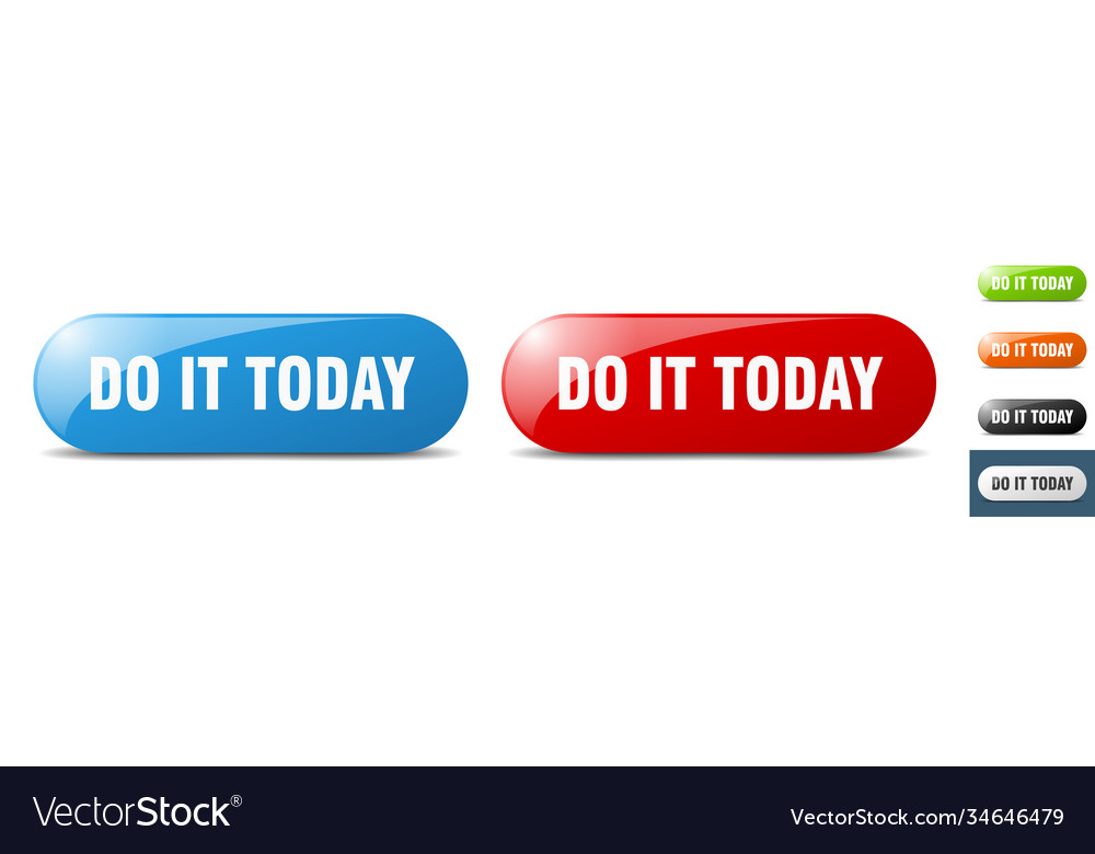 Do it today button key sign push set vector image Do it today button key sign push set