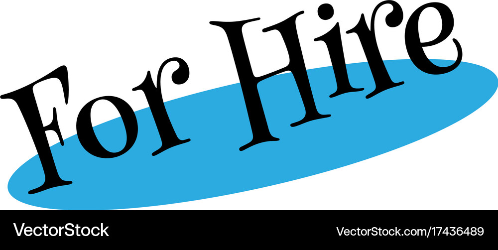 For hire rubber stamp Royalty Free Vector Image