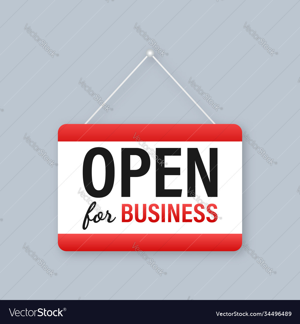 Open for business sign flat design for business Vector Image