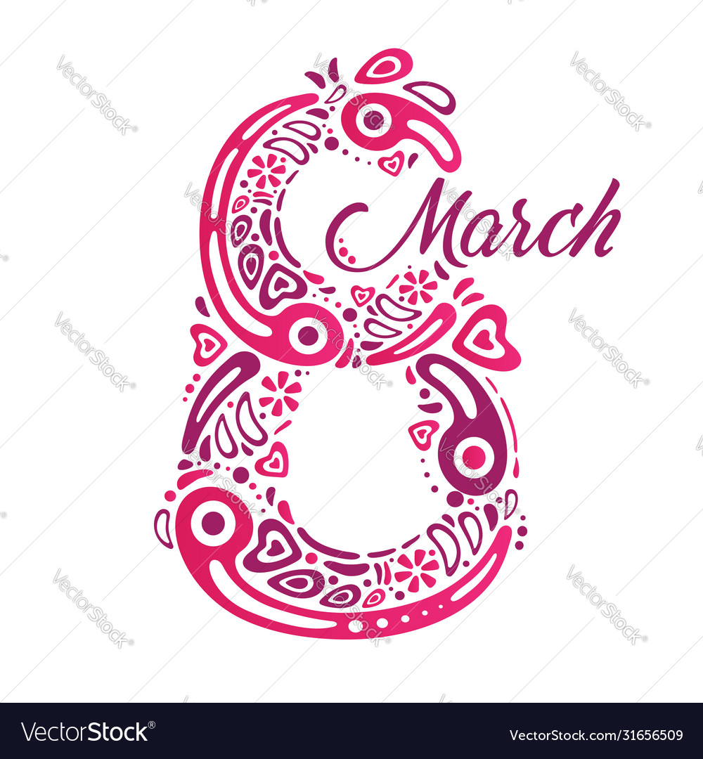 8 march to international womens day number