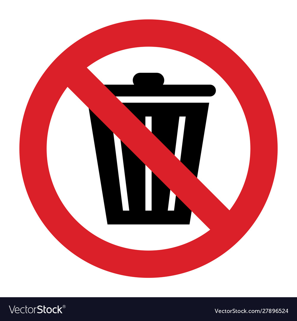 Dont Throw Trash Sign Royalty Free Vector Image