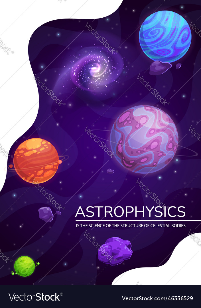 Astrophysics cartoon galaxy starry nebula space Vector Image