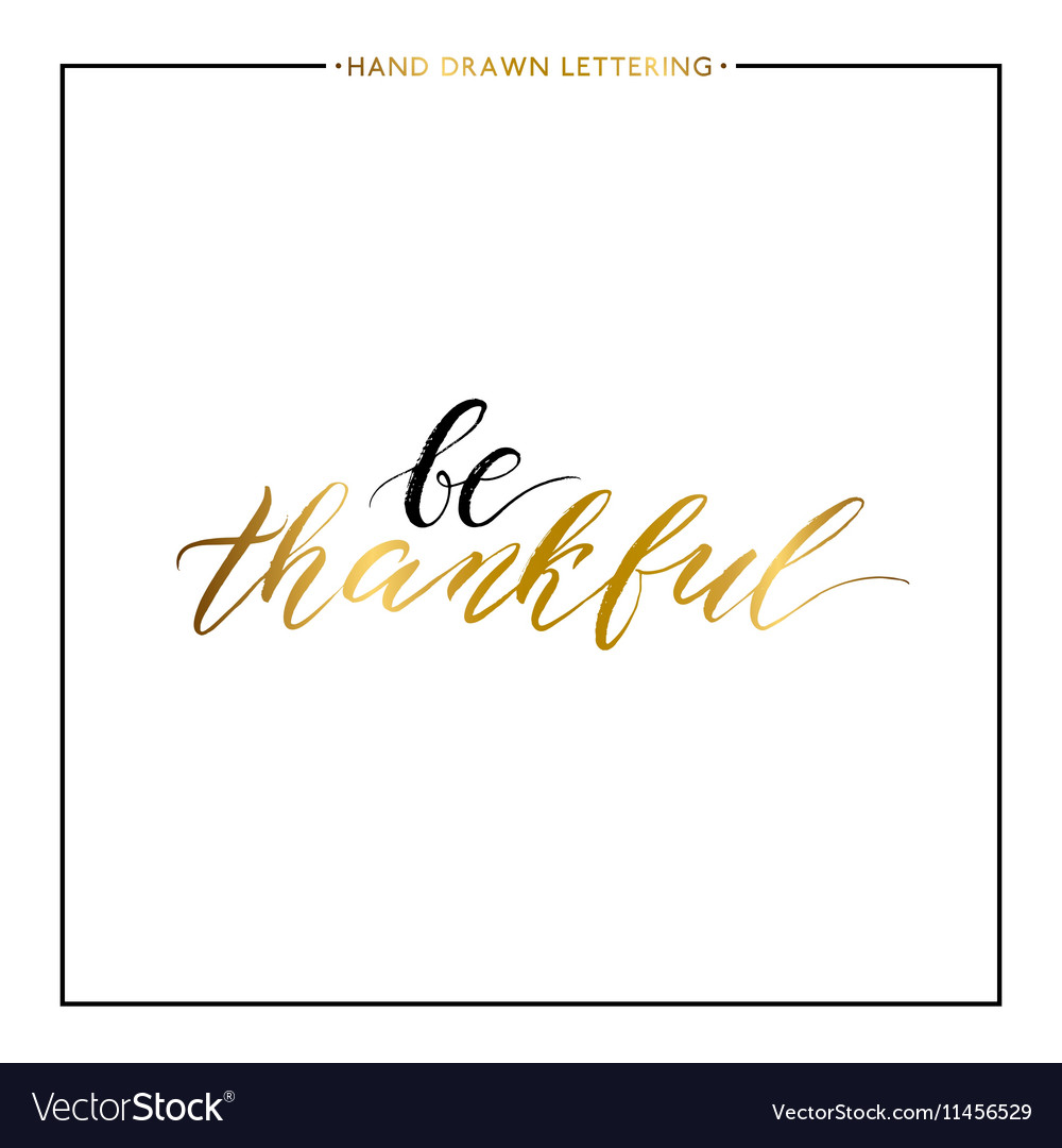 Be thankful gold text isolated on white background