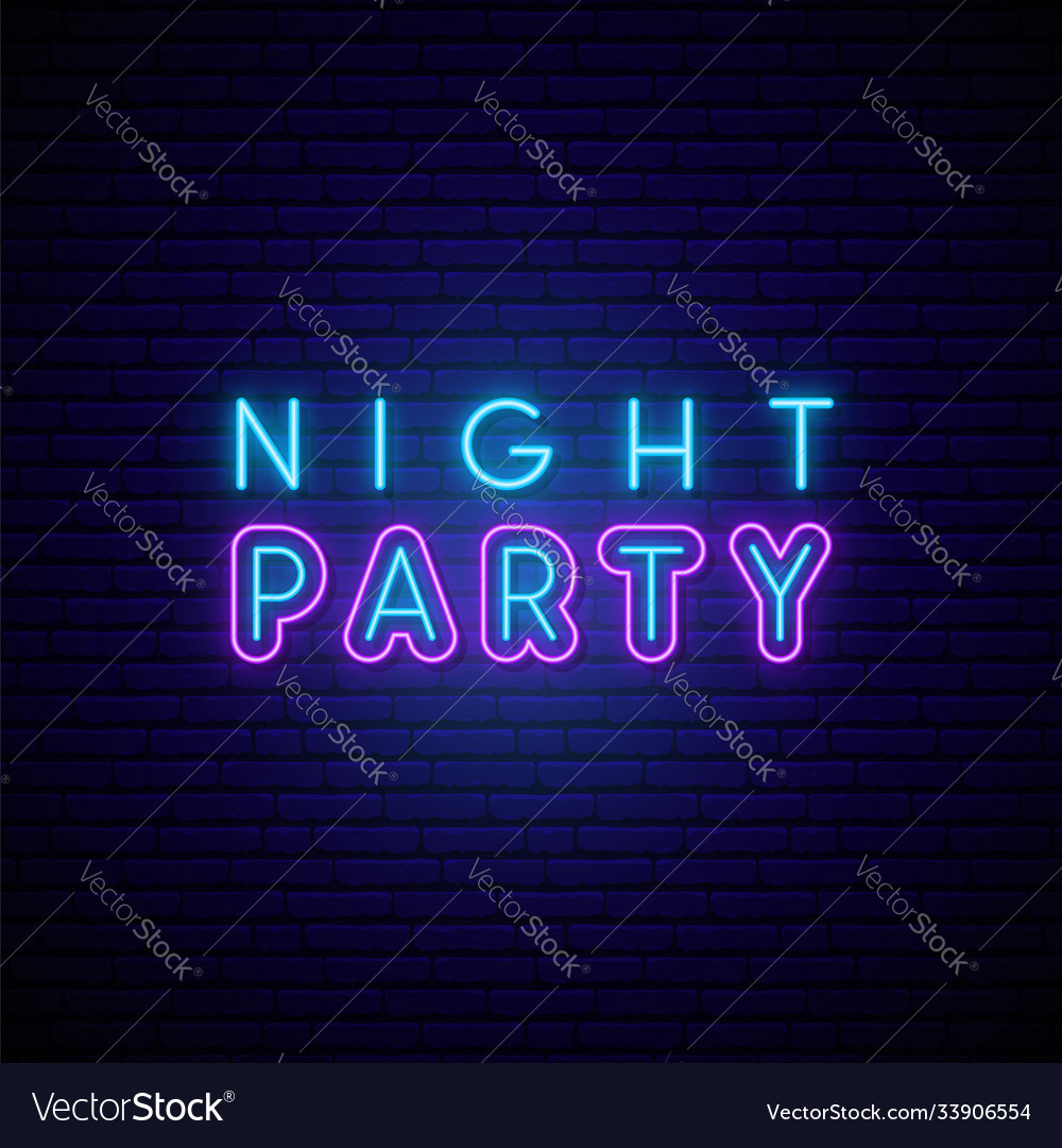 Night party neon signboard glowing party Vector Image