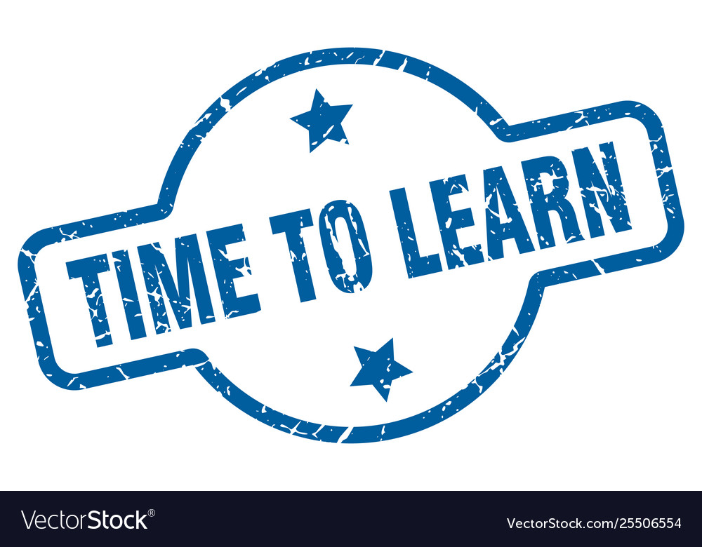 Time to learn
