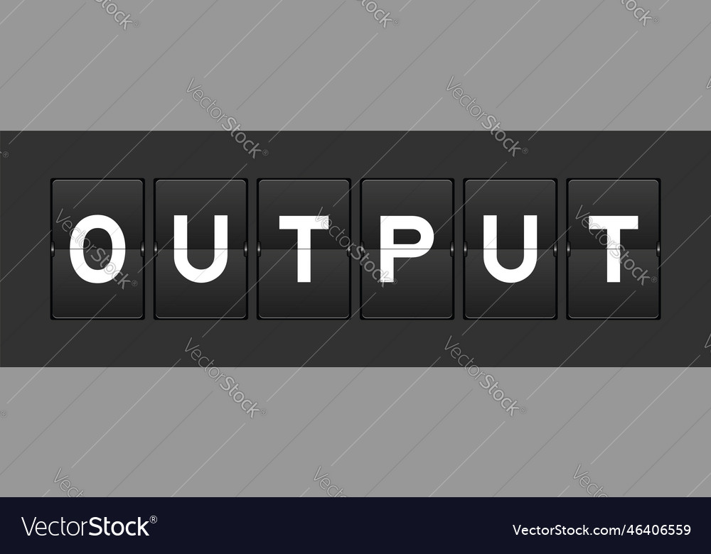 Black color analog flip board with word output vector image Black color analog flip board with word output