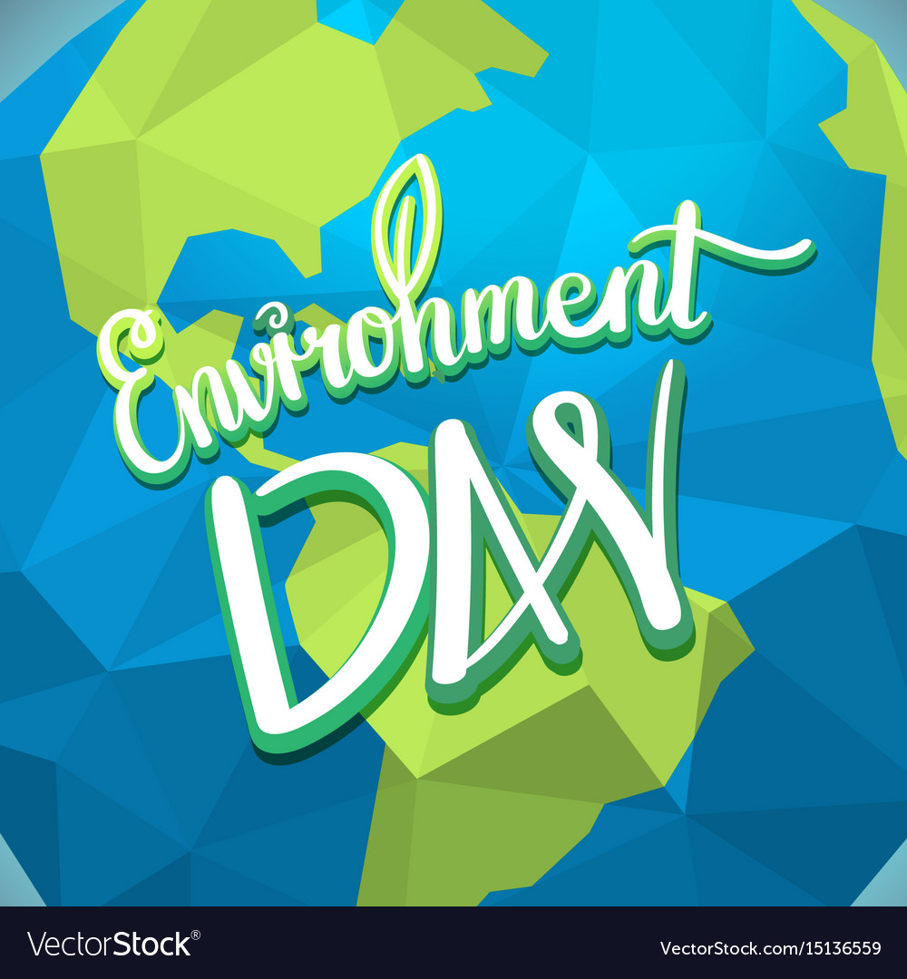 World environment day hand lettering design Vector Image