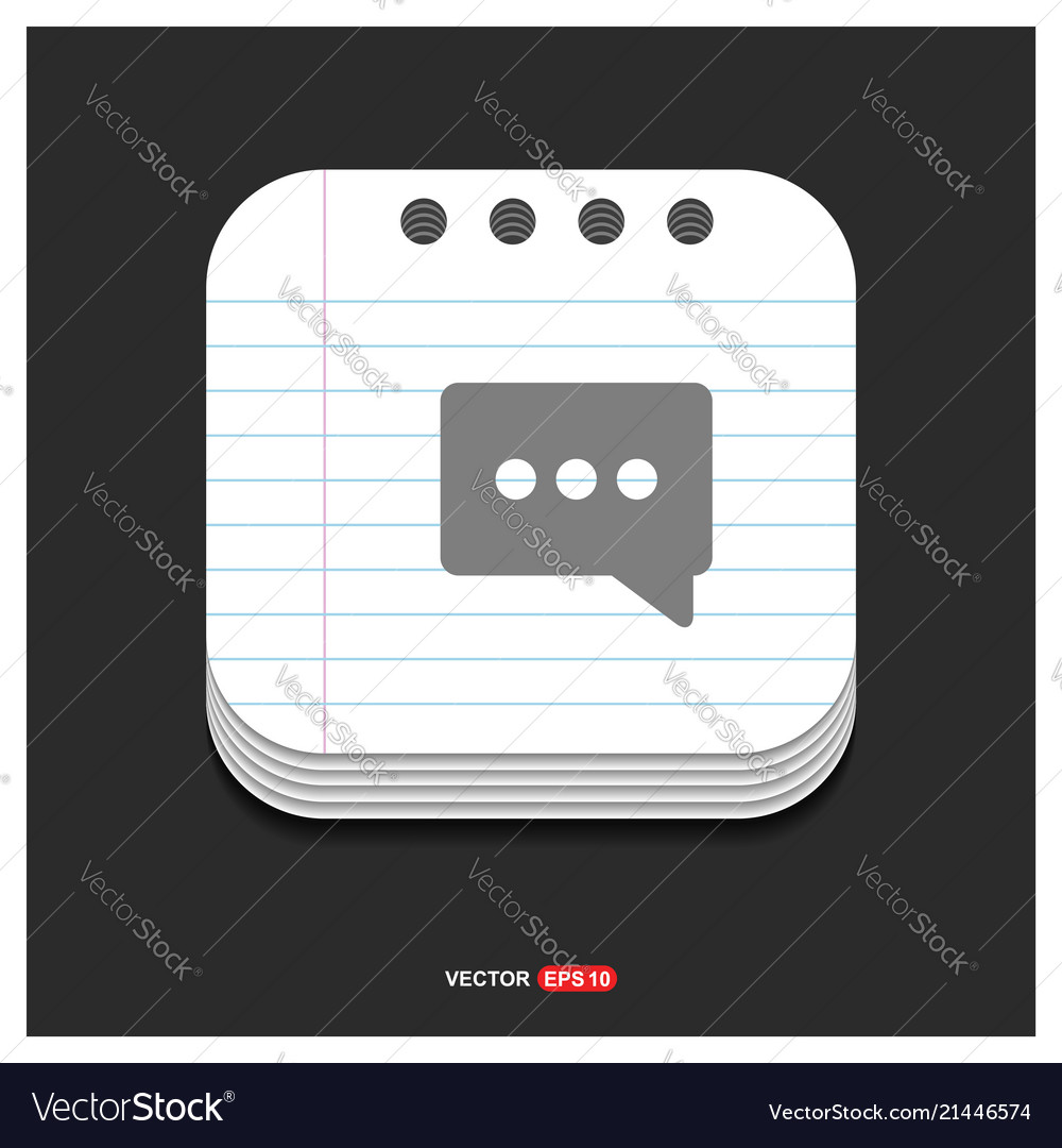 Speech bubble icon gray on notepad style