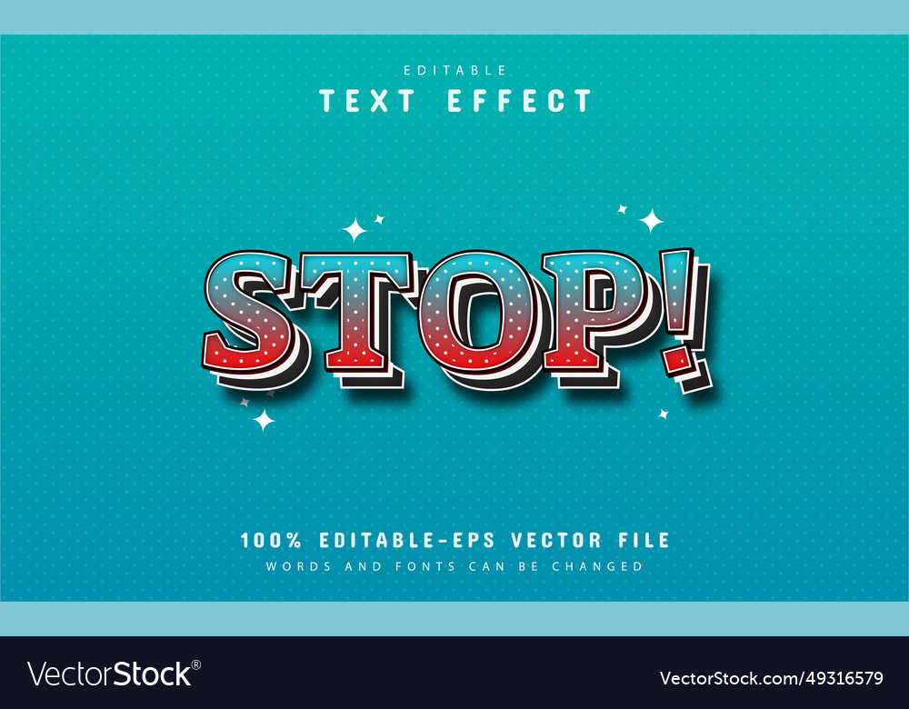 Stop dots pattern style text effect vector image Stop dots pattern style text effect