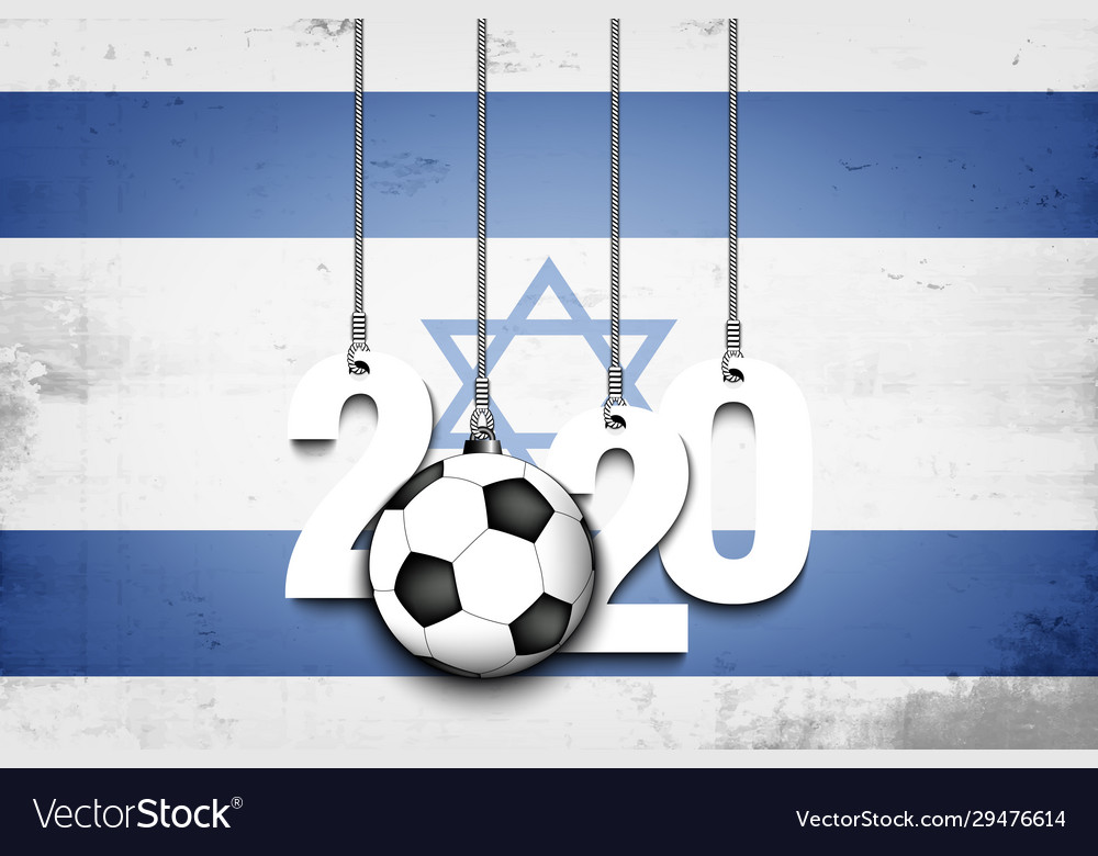 Figures 2020 soccer ball and israel flag