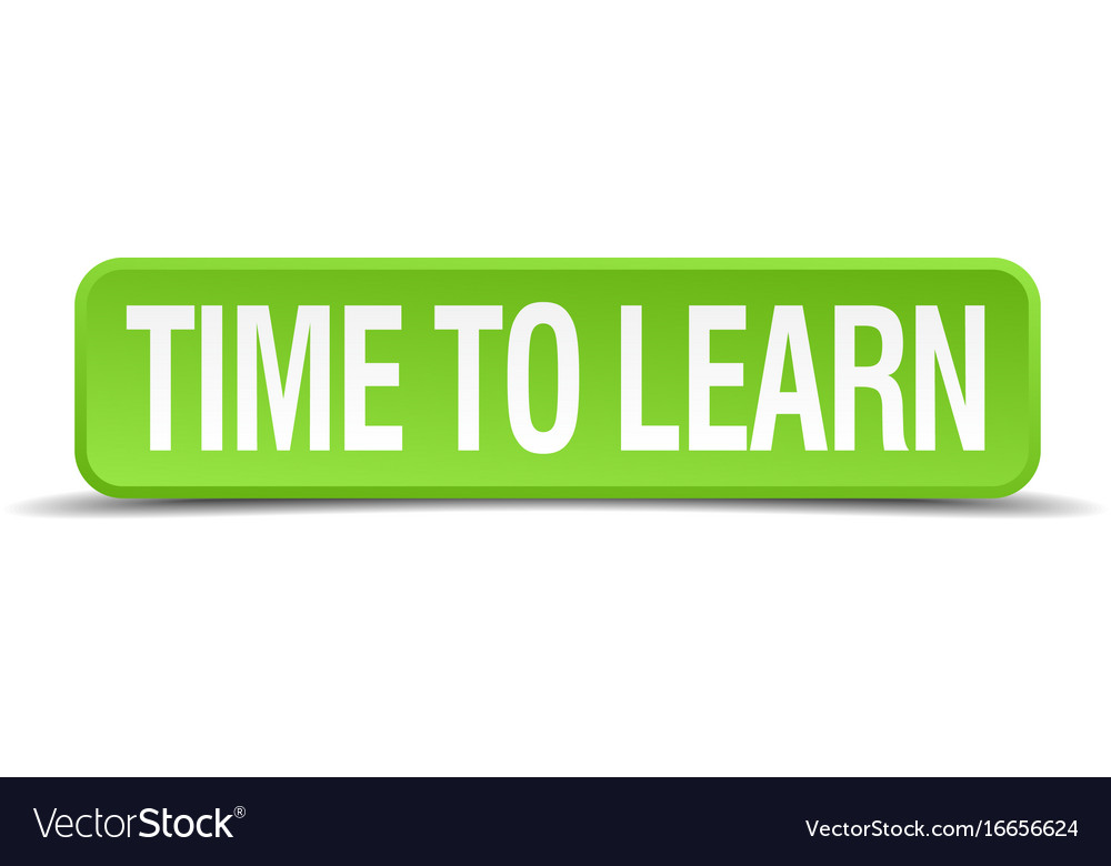 Time to learn green 3d realistic square isolated