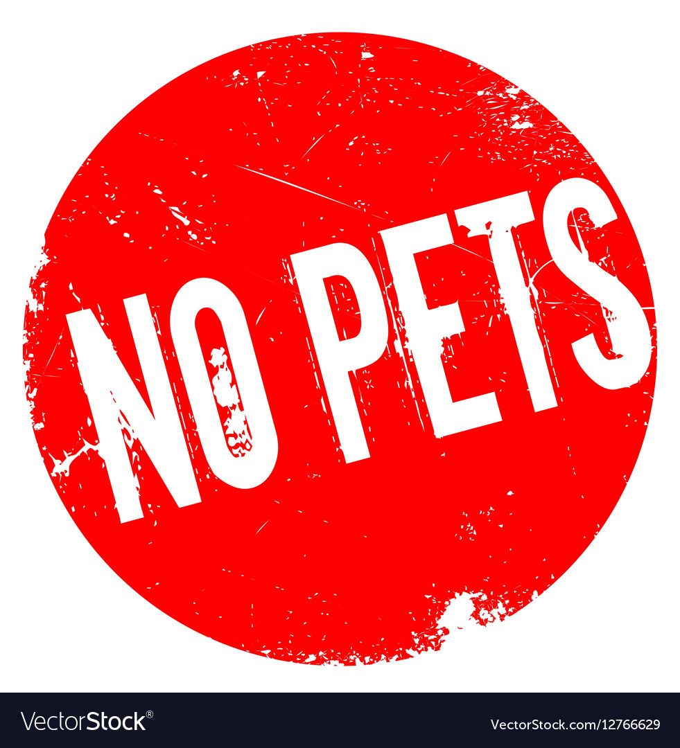 No pets rubber stamp