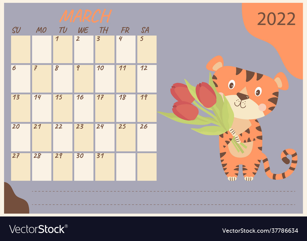 Planner calendar for march 2022 cute tiger cub vector image Planner calendar for march 2022 cute tiger cub
