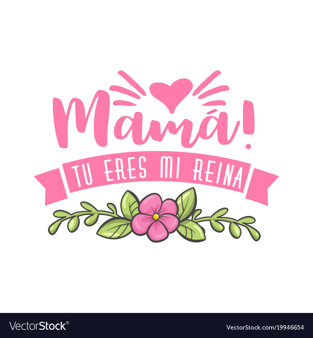 Spanish Mother Day Greeting Royalty Free Vector Image