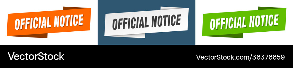 Official notice banner ribbon Royalty Free Vector Image