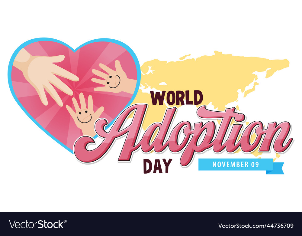 World adoption day poster design Royalty Free Vector Image