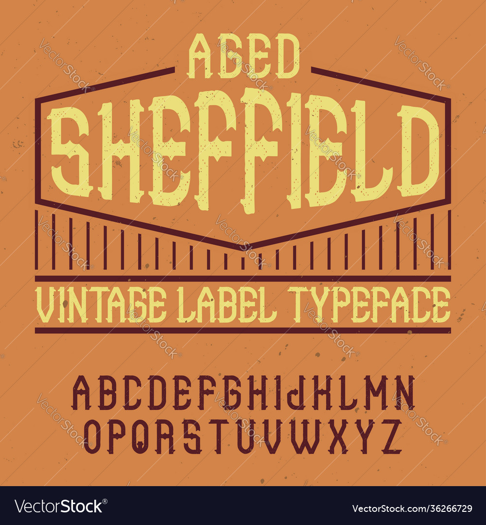 Vintage label font named sheffield vector image Vintage label font named sheffield