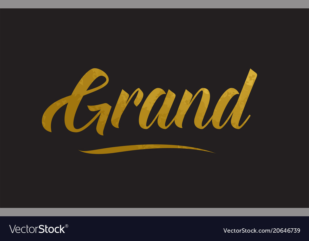 grand-gold-word-text-typography-royalty-free-vector-image