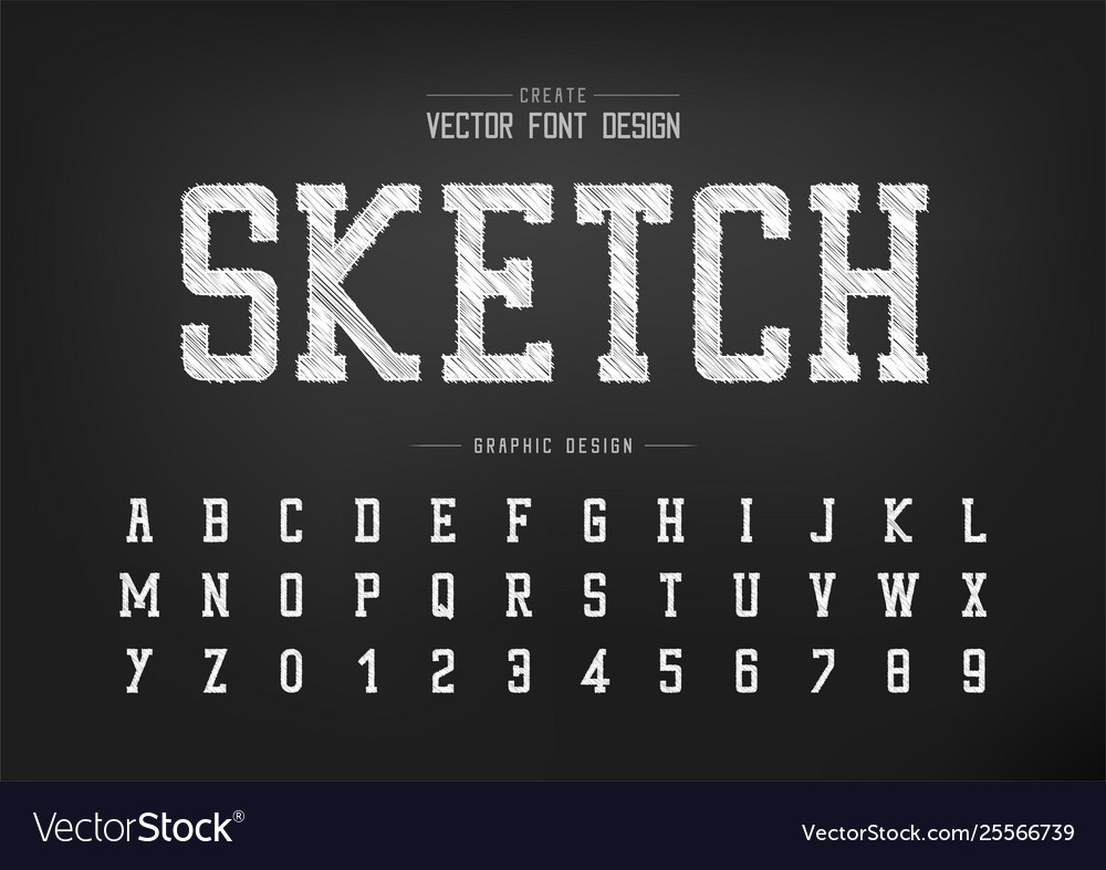 Sketch font and alphabet chalk typeface Royalty Free Vector