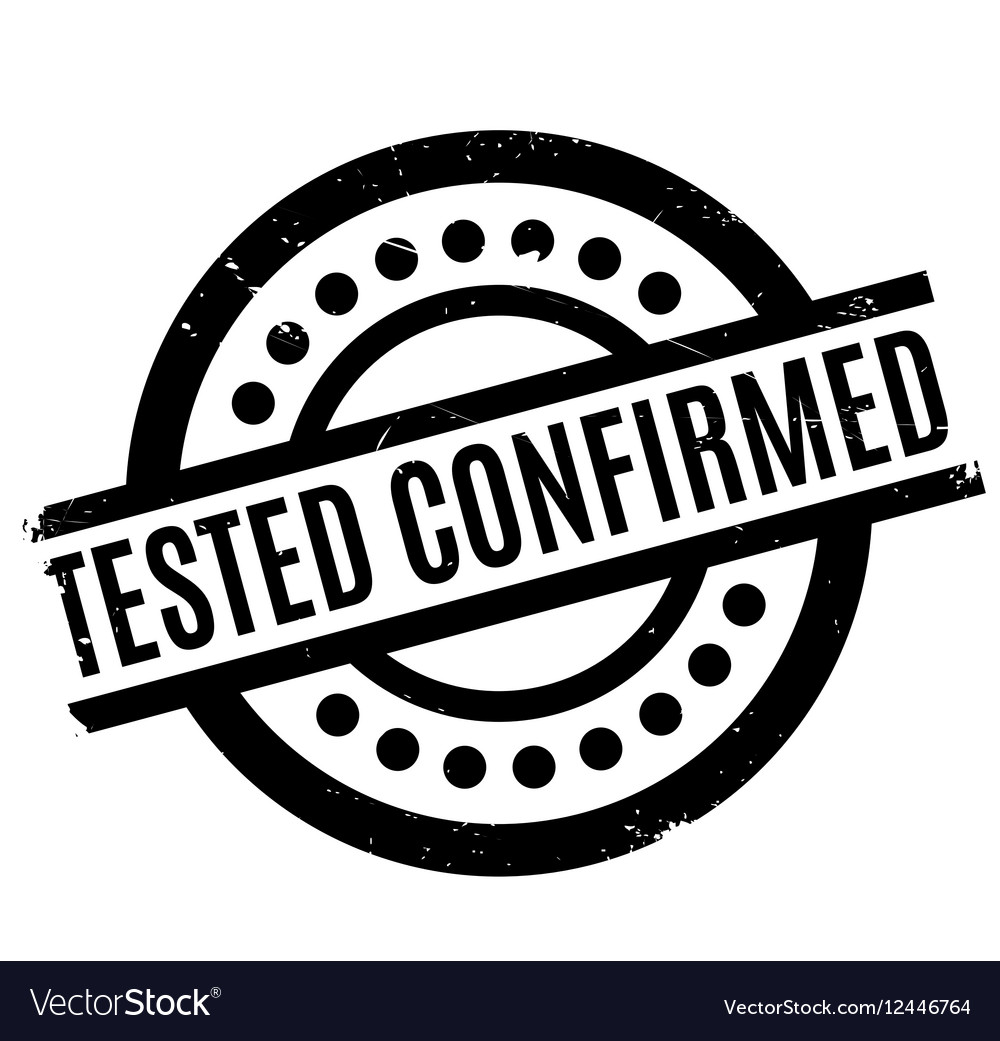 Tested Confirmed Rubber Stamp Royalty Free Vector Image