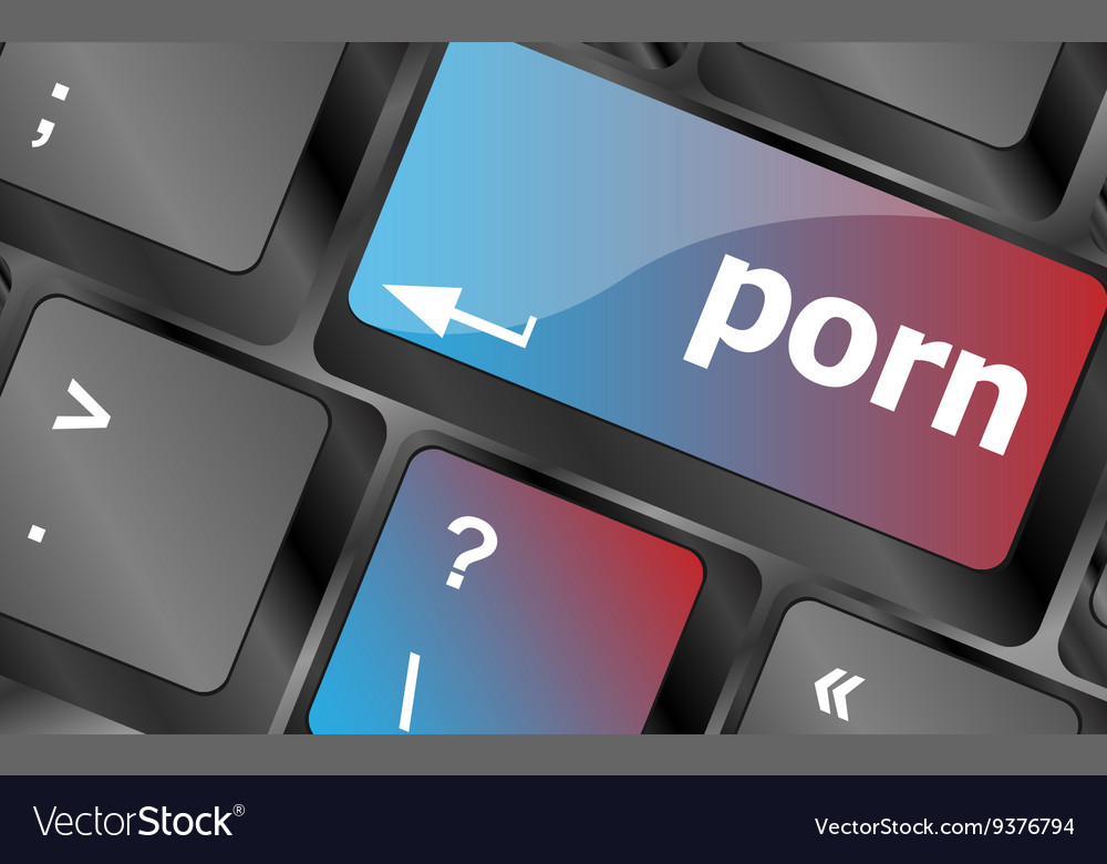 Porn button on keyboard - social concept