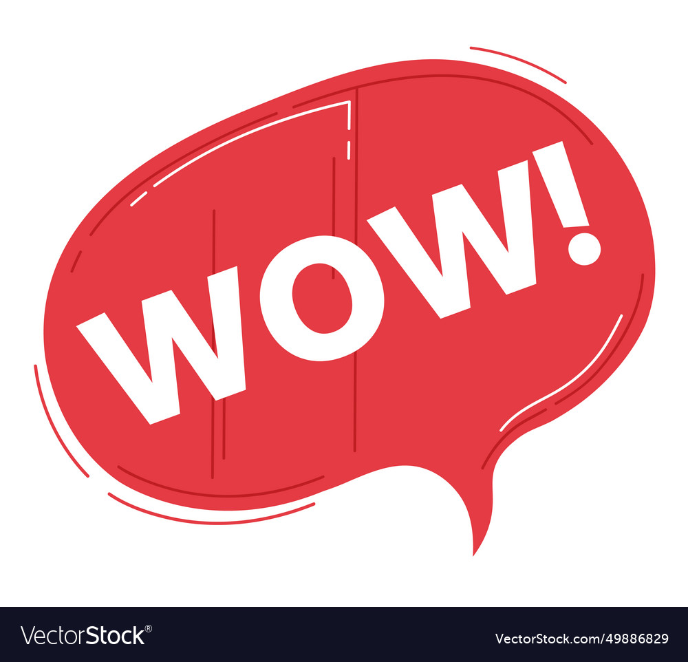 Red speech bubble with wow text in capital letters vector image Red speech bubble with wow text in capital letters