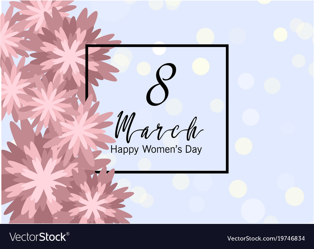 8 march floral greeting card happy womens day