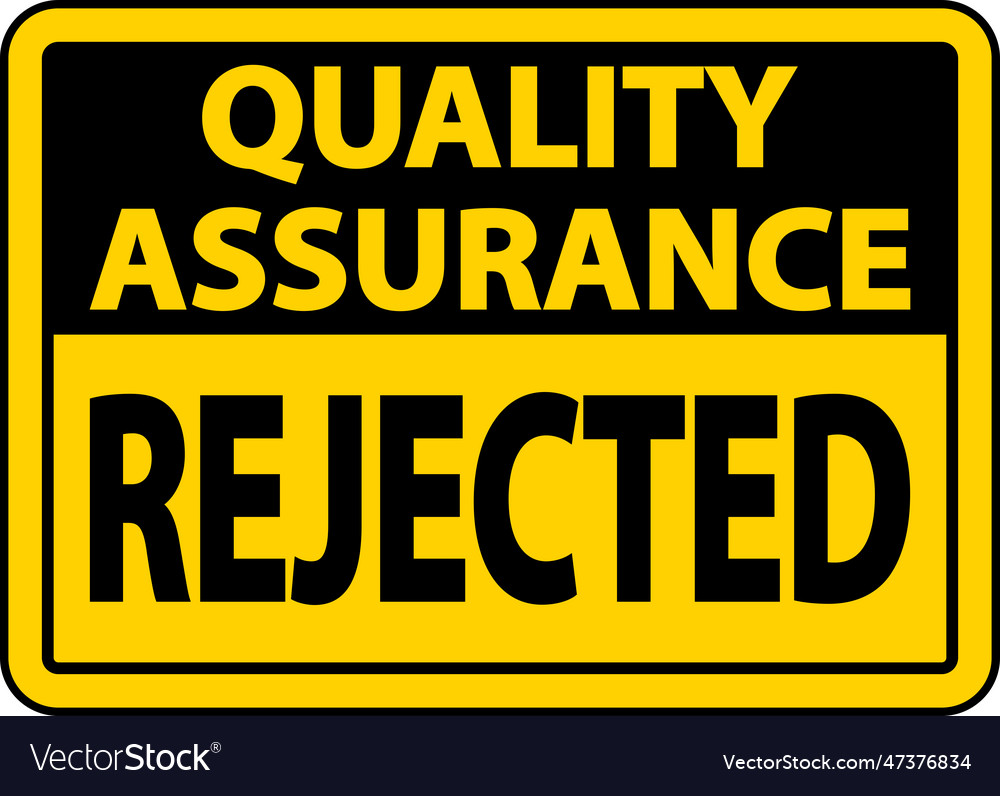 Quality assurance rejected sign Royalty Free Vector Image