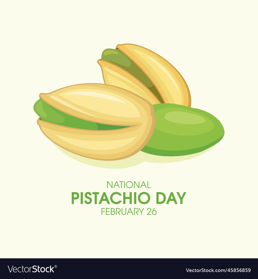 National Pistachio Day Poster Royalty Free Vector Image