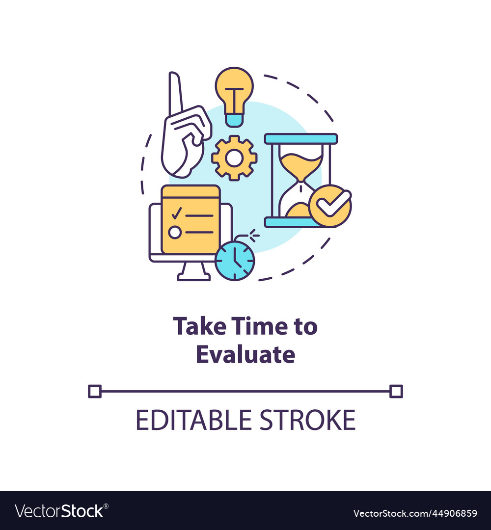 Take time to evaluate concept icon vector image Take time to evaluate concept icon