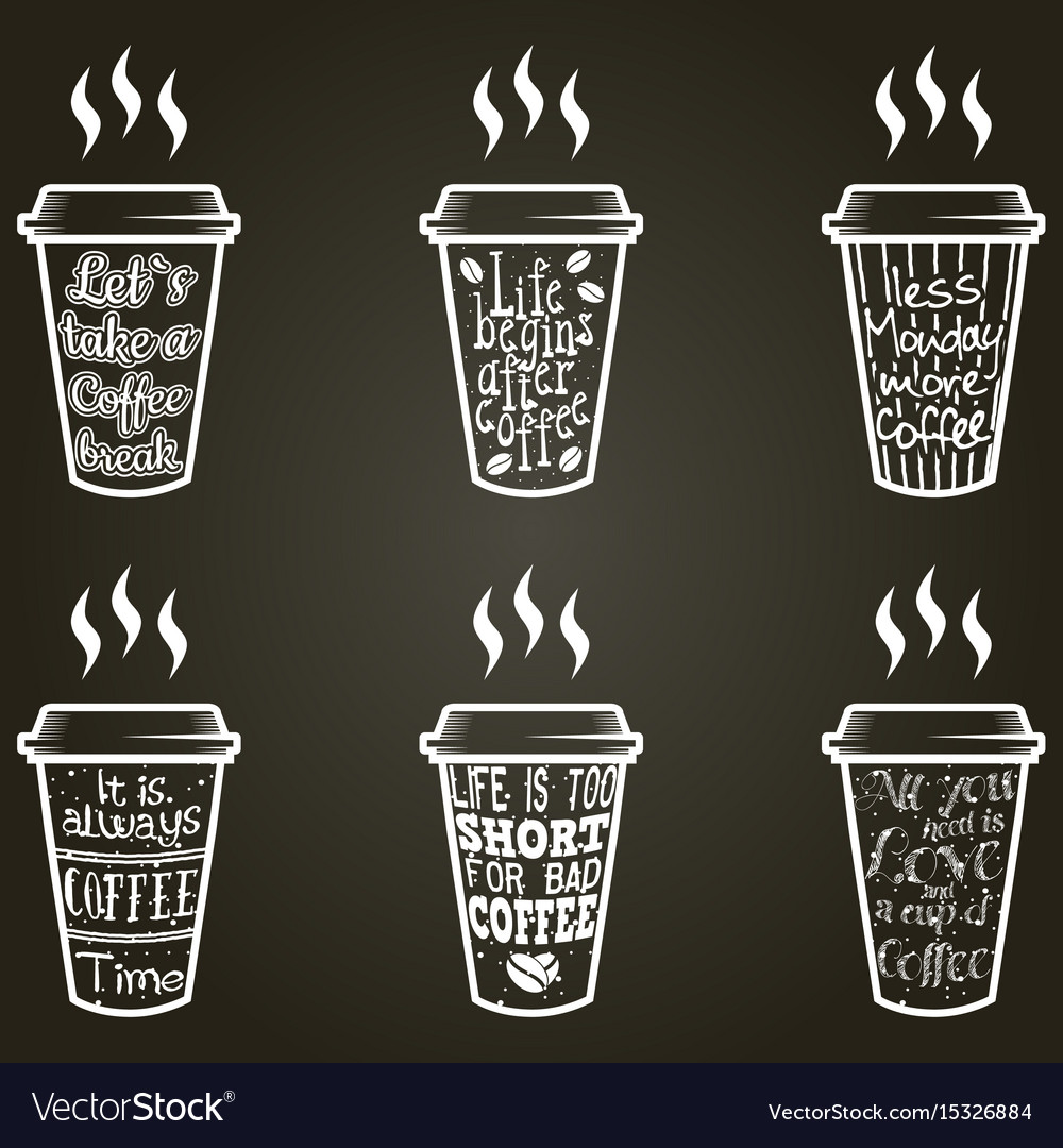 coffee quotes and sayings typography set vector 15326884